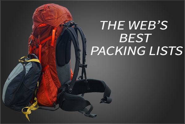The Web’s Ultimate Adventure Travel Packing List